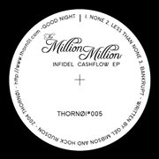 Infidel cashflow ep cover image