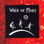 Walk on mars cover image