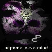 Neptune nevermind cover image