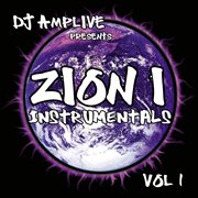 Dj amplive presents zion i instrumentals vol 1 cover image