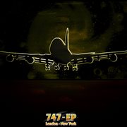 747 ep london - new york cover image