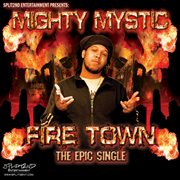 Firetown cd single cover image