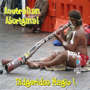 Didgeridoo magic cover image