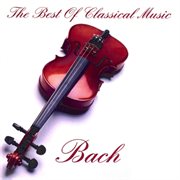 The best of classical music, bach cover image