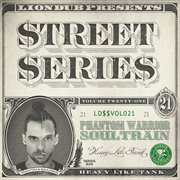 Liondub street series, vol. 21 - heavy like tank cover image