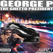 The ghetto prezident cover image