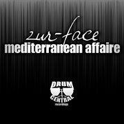 Mediterranean affaire ep cover image