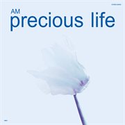 Precious life cover image