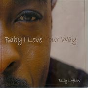 Baby i love your way single cover image