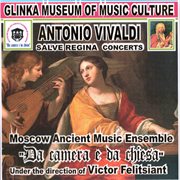 Antonio vivaldi salve regina concerts cover image