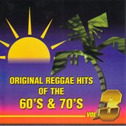 Original reggae hits of the 60's & 70's-vol3 cover image