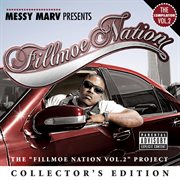 Messy marv "presents fillmoe nation vol. 2" collector's edition cover image