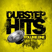 Dubstep hits, vol. 1 cover image