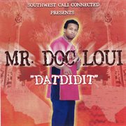 Southwest cali connected presents "datdidit" cover image