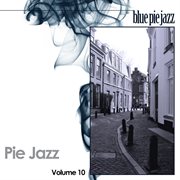 Pie jazz volume 10 cover image