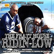The fratt house ridin low cover image