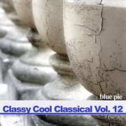Classy cool vol.12 cover image