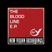 The blood line e.p cover image