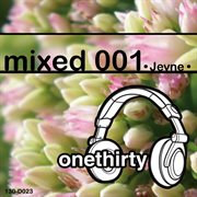 Onethirty mixed 001 cover image
