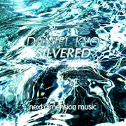 Silvered: remixed cover image