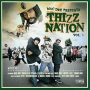 Thizz nation, vol. 1 cover image