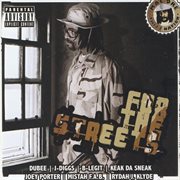 For the streets: [14 unreleased tracks] cover image