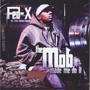 The mob made me do it cover image