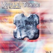 Virtual trance vol. 3 - solar transmission cover image