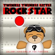 Lullaby versions of foo fighters cover image