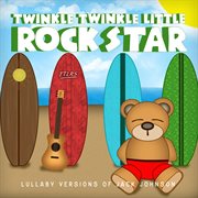 Lullaby versions of jack johnson cover image