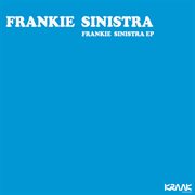Frankie sinistra ep cover image