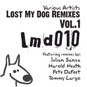 Lost my dog remixes vol 1 cover image