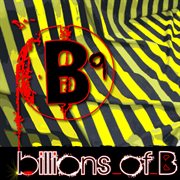 Billions of b cover image