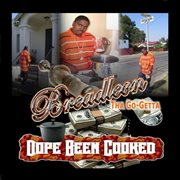 Dope been cooked cover image