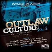 Outlaw culture, vol. 2: the official mixtape cover image