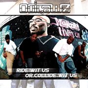 Ride wit us or collide wit us cover image
