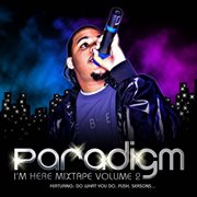 Paradigm mixtape : i'm here vl 2 cover image