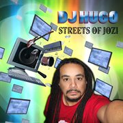 Dj hugo --- streets of jozi cover image