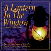 A lantern in the window:  album for the young cover image