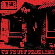 We've got problems cover image