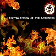 Return of the lasermoth cover image
