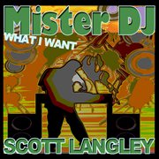 Mister dj (what i want) cover image