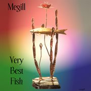 Very best fish -- a 30 year retrospective cover image