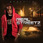 Real streetz mixtape cover image