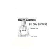 Funky junction - in da house cover image