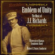 Emblem of unity: the music of j. j. richards cover image