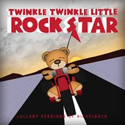 Lullaby versions of nickelback cover image