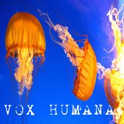 Vox humana cover image