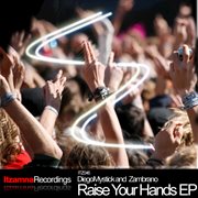 Raise your hands ep cover image