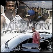 Pain and glory (co-starring dj clue and big mike) cover image
